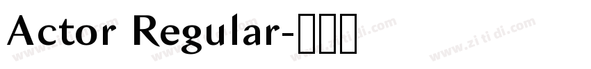 Actor Regular字体转换 Actor Regular字体转换